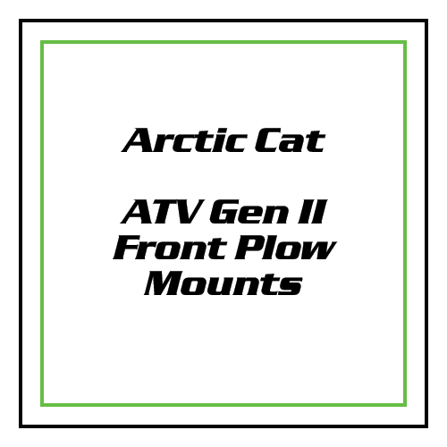 Arctic Cat - ATV Gen II Front Plow Mounts
