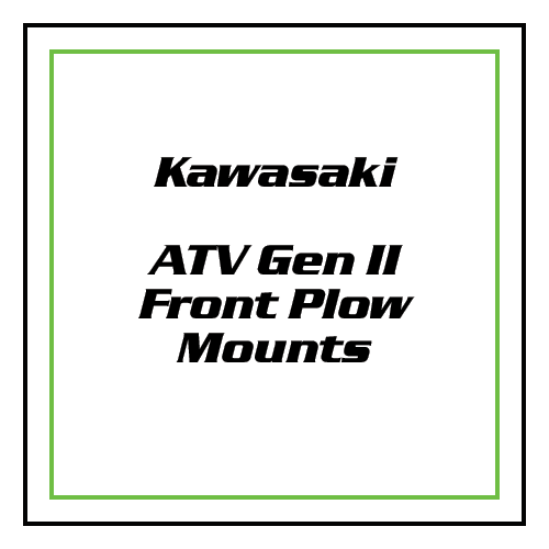 Kawasaki - ATV Gen II Front Plow Mounts
